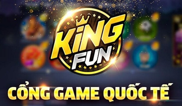 King Fun uy tín hay là lừa đảo?