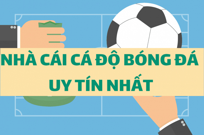 Tổng hợp các chương trình khuyến mãi cá cược bóng đá mới nhất 2022